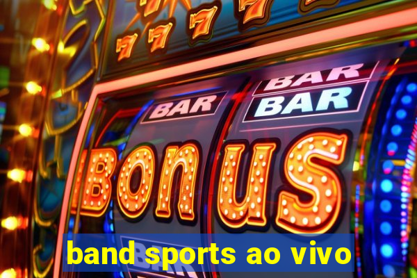 band sports ao vivo